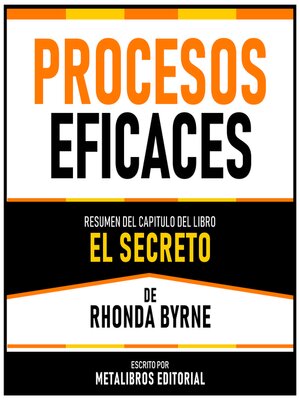 cover image of Procesos Eficaces--Resumen Del Capitulo Del Libro El Secreto De Rhonda Byrne